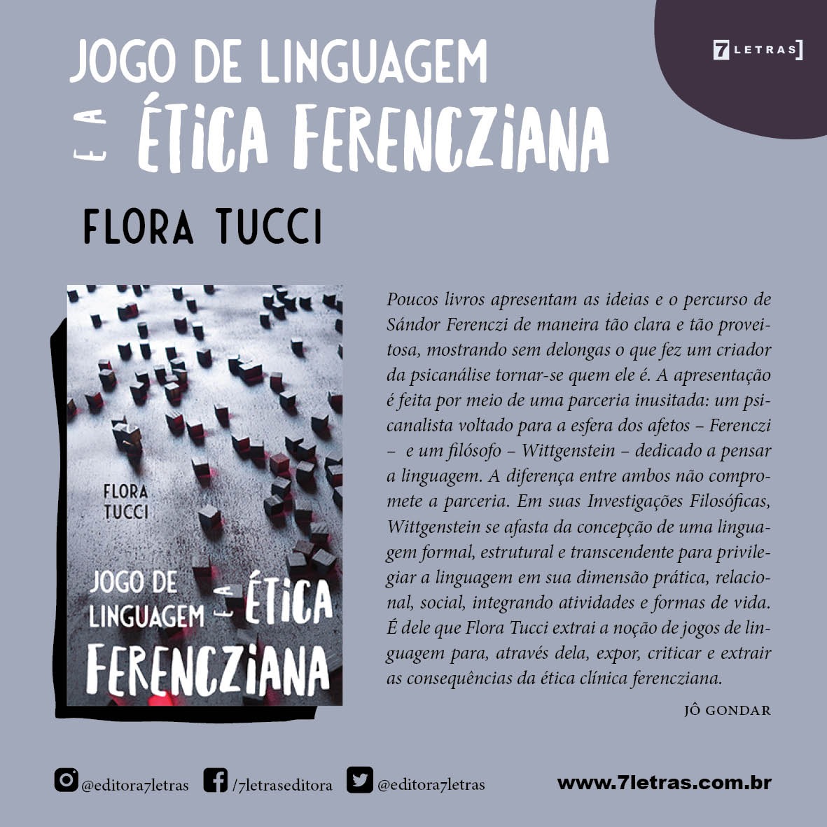 Lançamento do Livro Jogo de Linguagem e a Ética Ferencziana - Ludwig Wittgenstein, na filosofia da linguagem, e Sándor Ferenczi na psicanálise